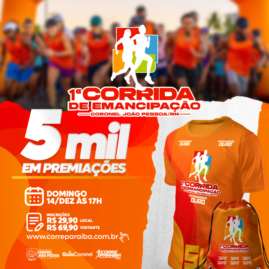 1ª CORRIDA DE EMANCIPAÇÃO CORONEL JOÃO PESSOA / RN