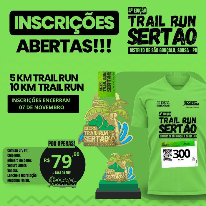 4ª EDIÇÃO DO TRAIL RUN SERTÃO - ETAPA SÃO GONÇALO