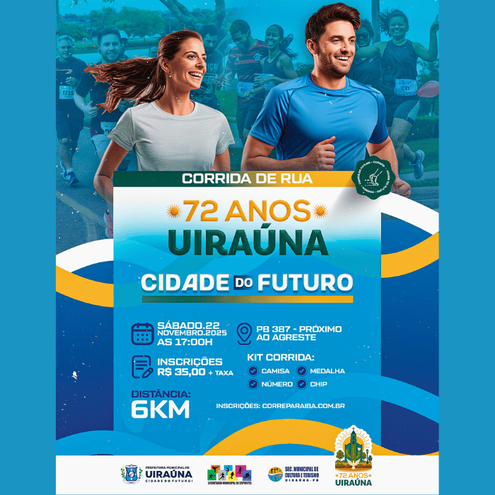 CORRIDA DE RUA – 72 ANOS DE UIRAÚNA!