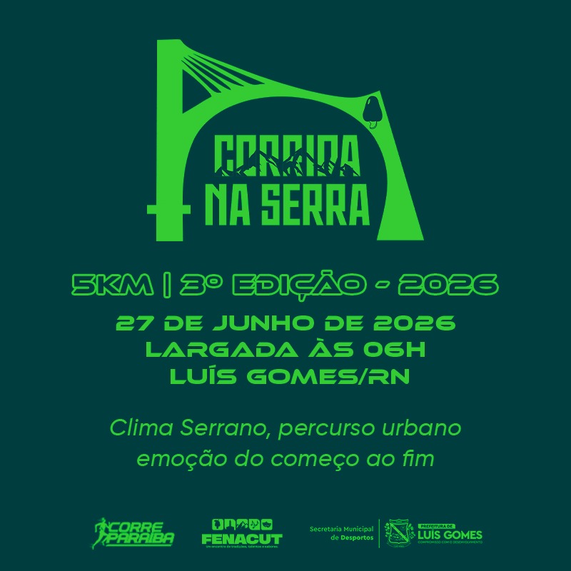 3ª CORRIDA NA SERRA - LUÍS GOMES/RN