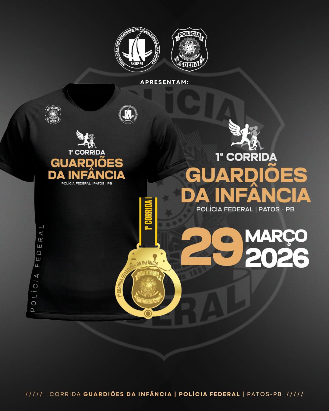 CORRIDA GUARDIÕES DA INFÂNCIA - POLÍCIA FEDERAL