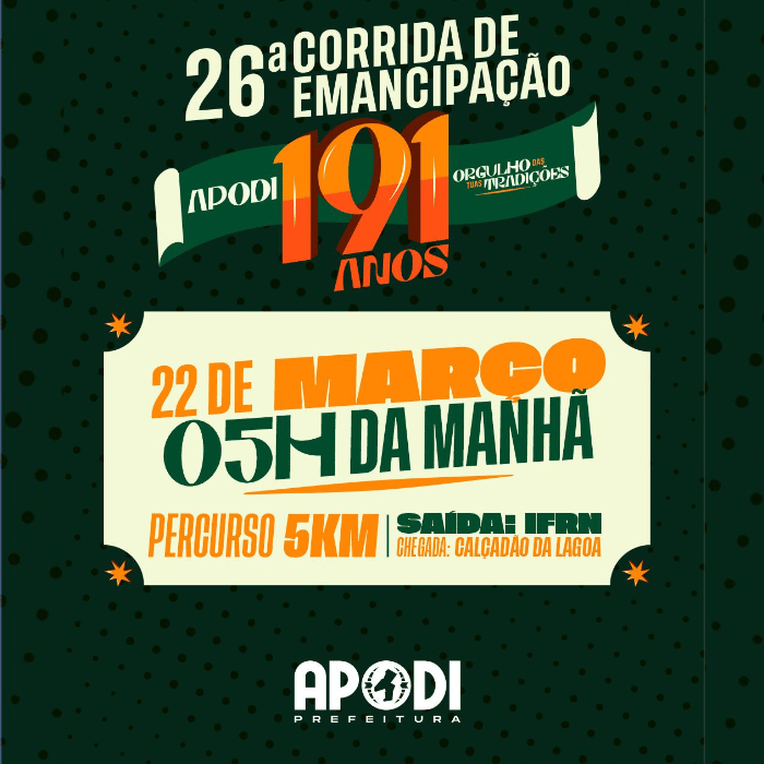 CORRIDA DE 191 ANOS DE EMANCIPAÇÃO POLÍTICA DE APODI - RN