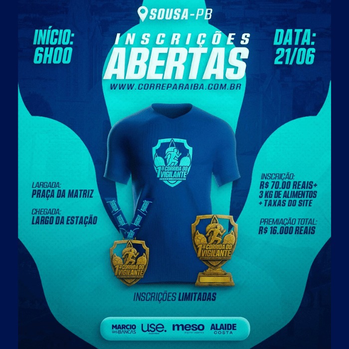 1ª CORRIDA DO VIGILANTE - SOUSA