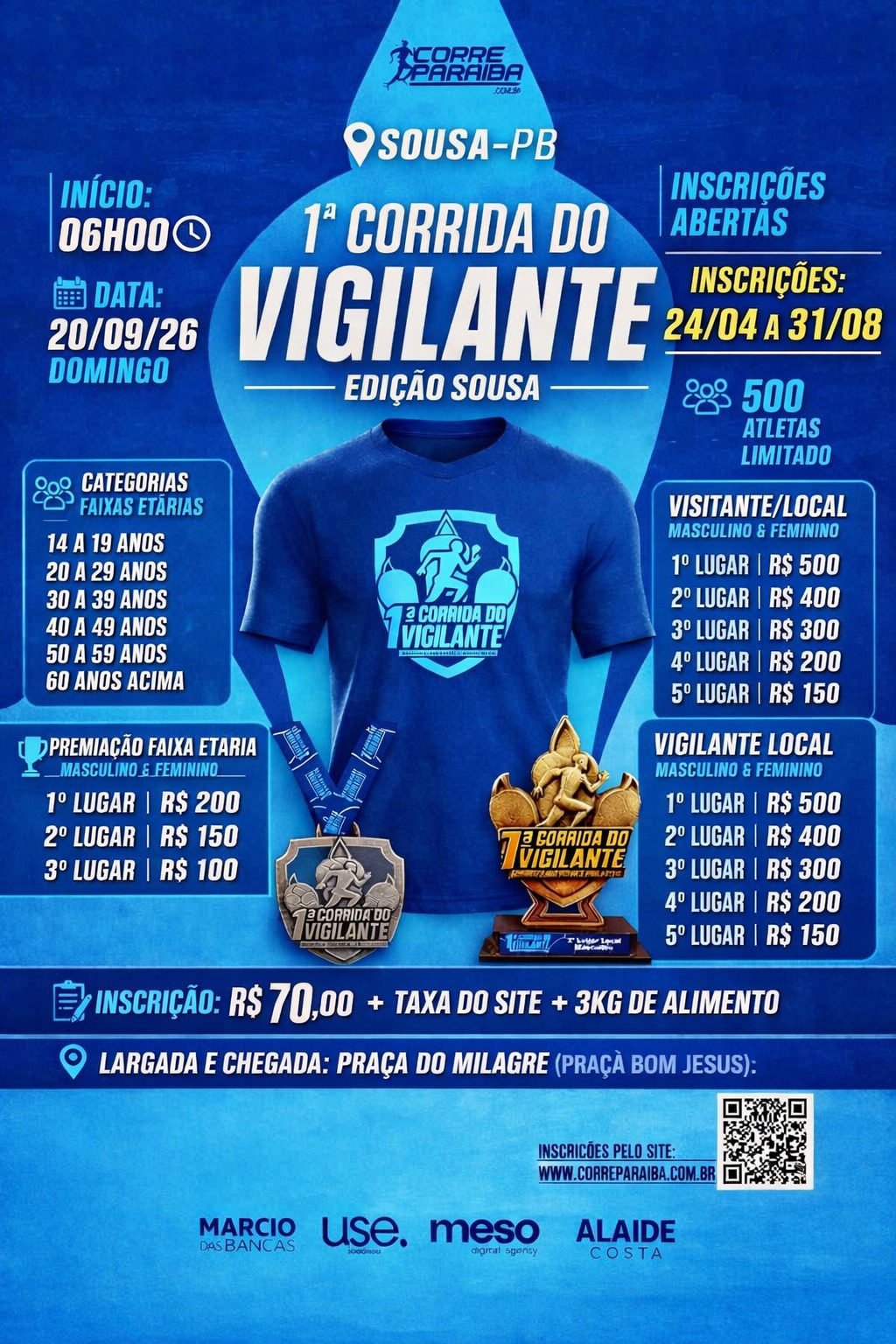 1ª CORRIDA DO VIGILANTE - SOUSA