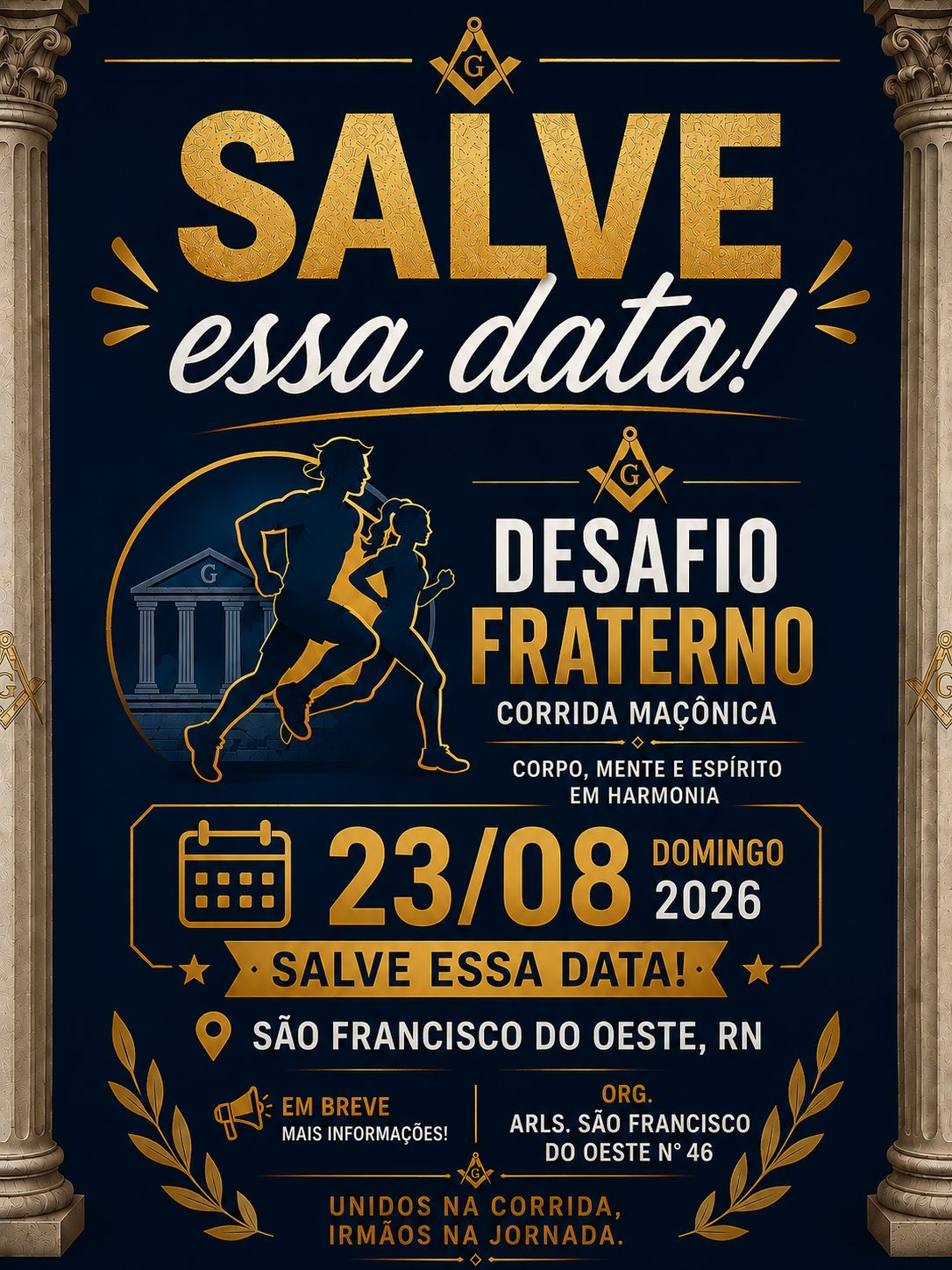 1ª CORRIDA MAÇONICA DA CIDADE DE SÃO FRACISCO DO OESTE RN