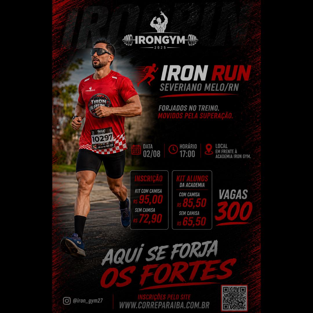 1ª CORRIDA DA ACADEMIA IRON GYM - 1ª IRON RUN