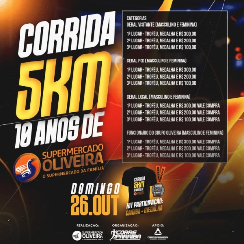 CORRIDA DE ANIVERSÁRIO DE 10 ANOS DO SUPERMERCADO OLIVEIRA