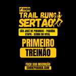 1º TREINÃO - TRAIL RUN SERTÃO - ETAPA SERRA DO VITAL